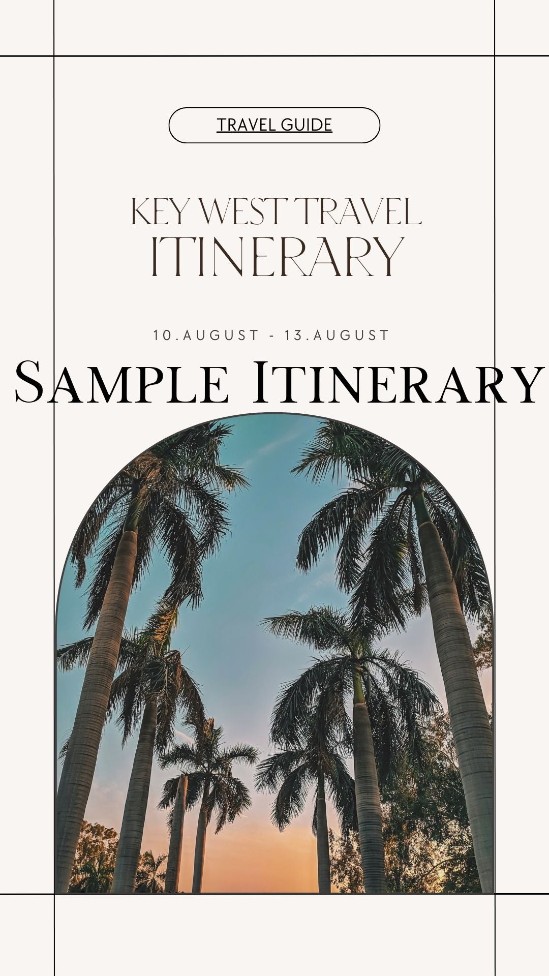Key West Sample Itinerary 