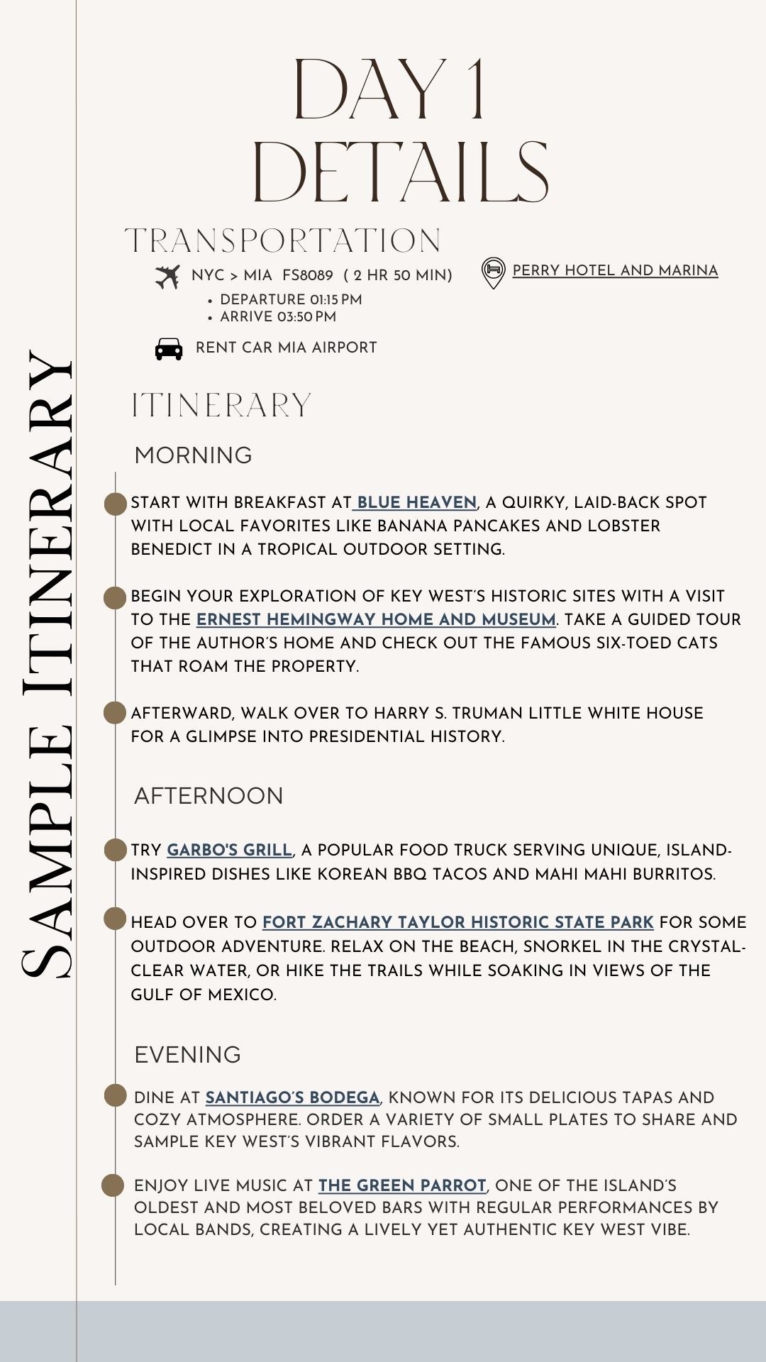 Key West Sample Itinerary day 1 details